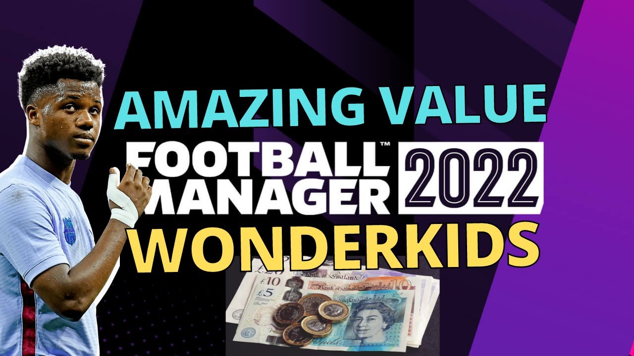 Top 6 Value FM22 Wonderkids | Football Manager 2022
