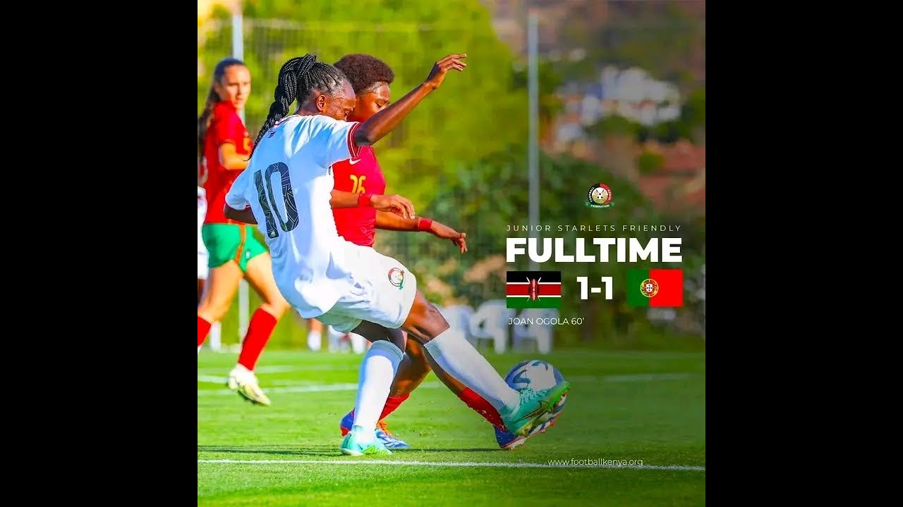 FRIENDLY MATCH 27 SEPTEMBER 2024||PORTUGAL U17 VS KENYA STARLETS U17||1:1