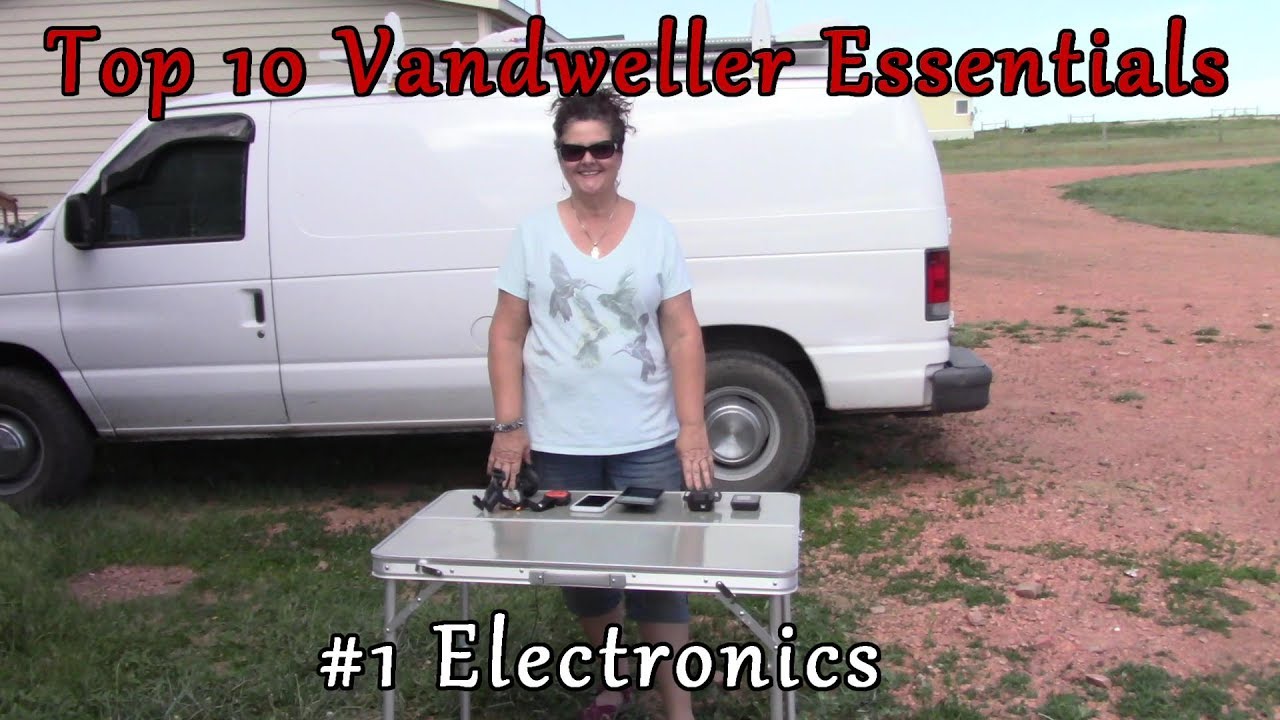 #1 Electronics - Top 10 Vandwelling Essentials
