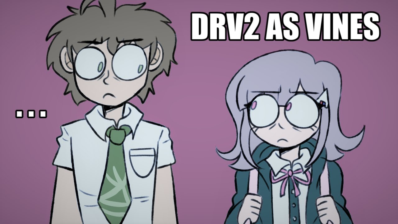 Danganronpa V2 As Vines | Animatic