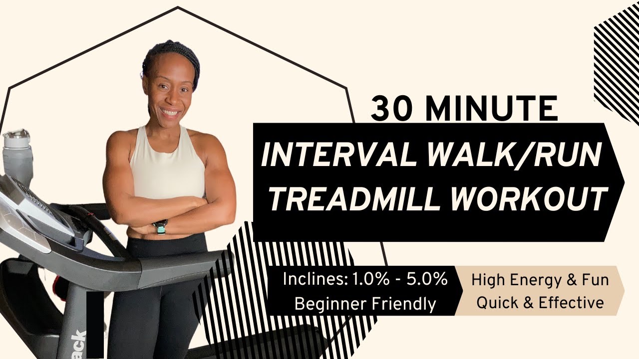 30 Minute Walk/Run Tread Workout for Weight Loss and More|Build Endurance| All Levels