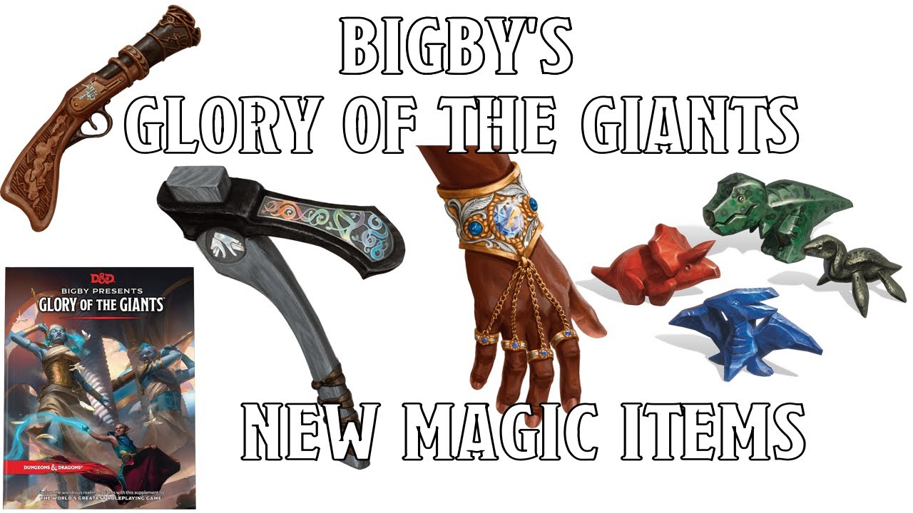 New Magic Items in Bigby's Glory of the Giants! | Nerd Immersion