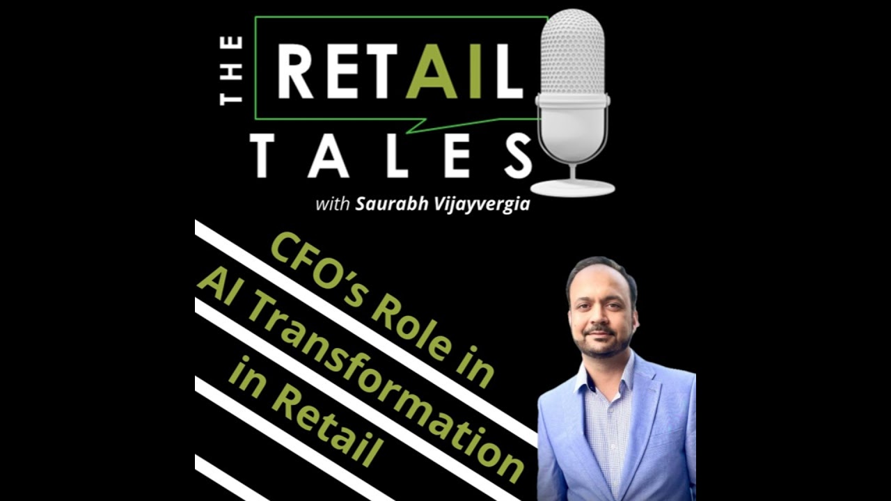 10: CFO's Role in AI Transformation in Retail