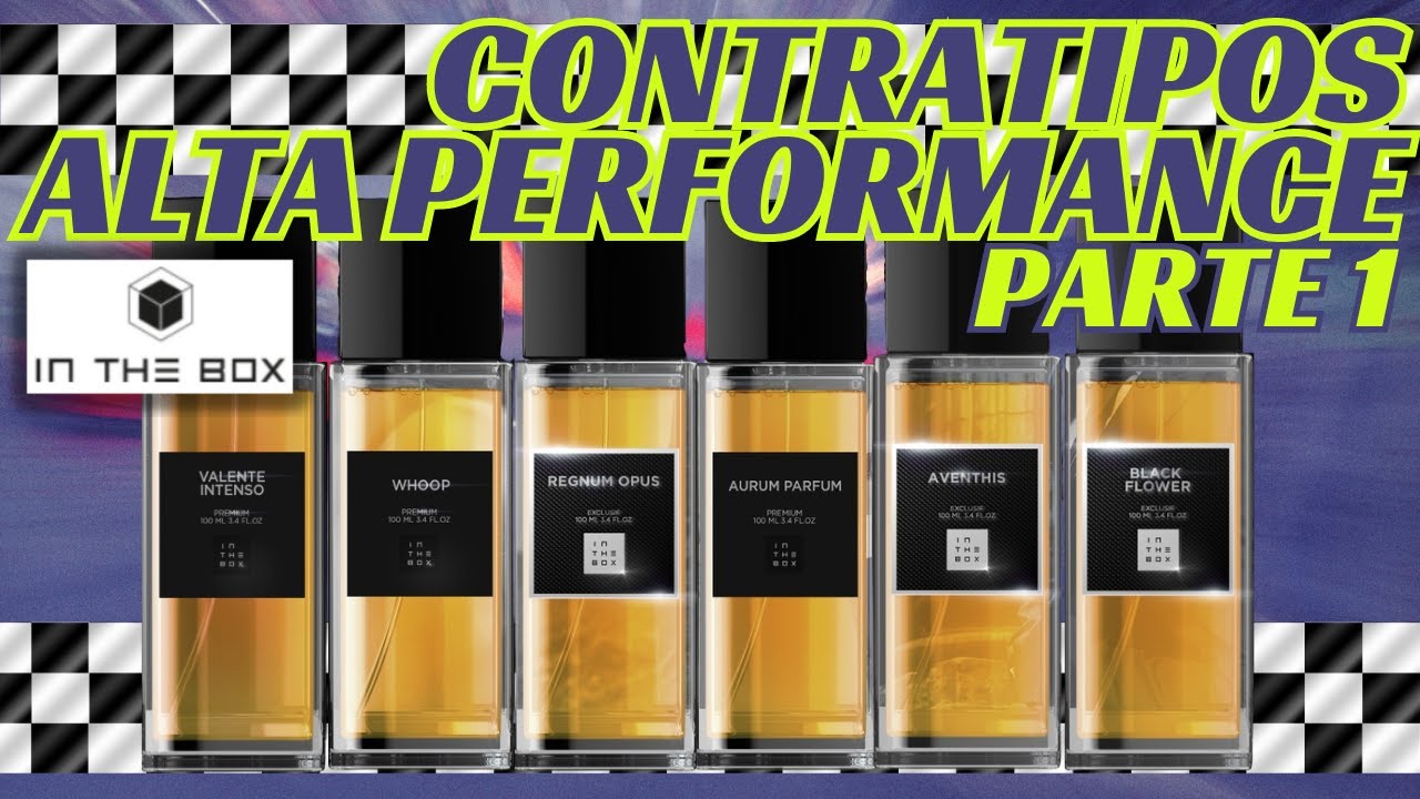 PERFUMES IN THE BOX ALTA PERFORMANCE - PARTE 1 - SÓ CONTRATIPOS BOMBÁSTICOS