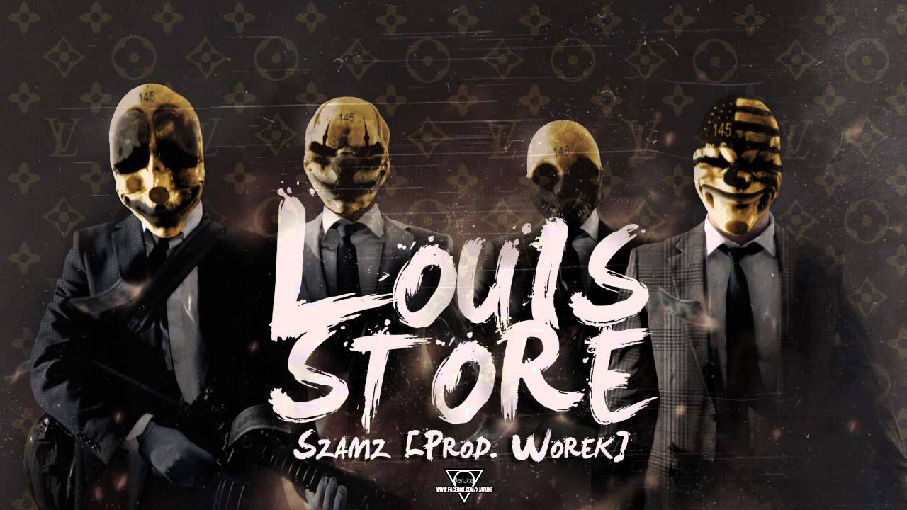 SZAMZ - LOUIS STORE (PROD. WOREK) [GFX. JARUKE]