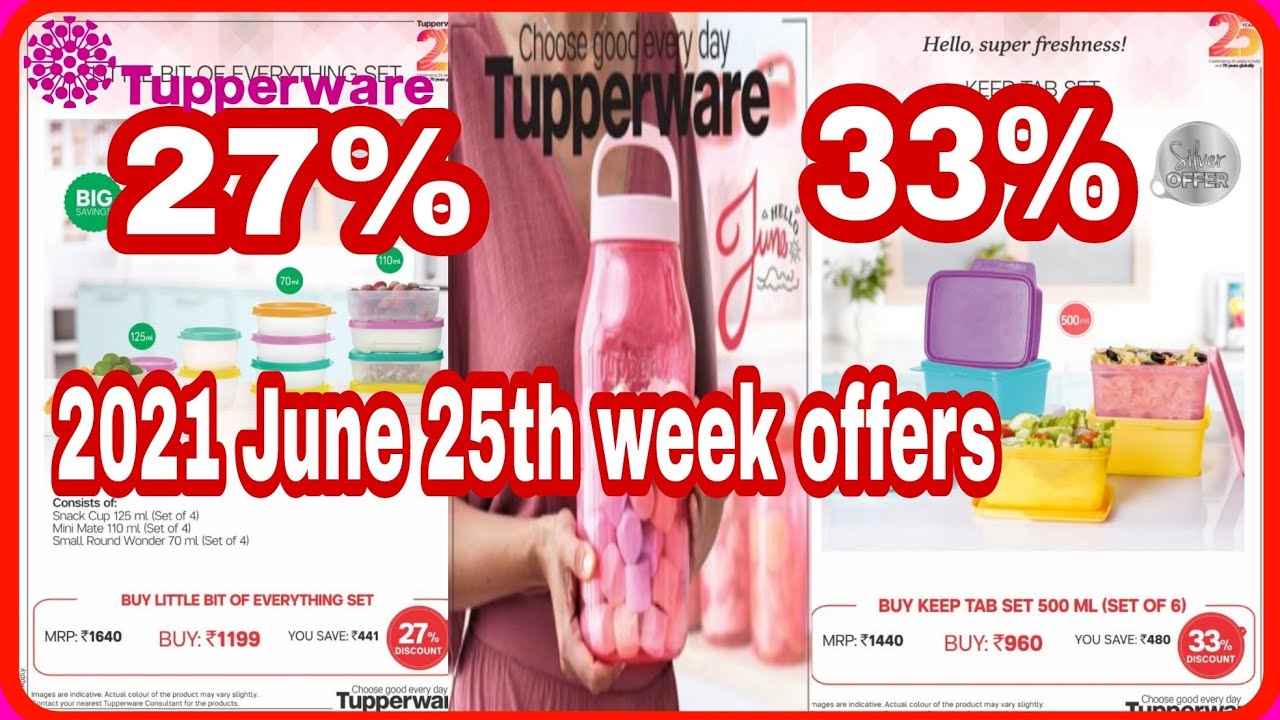 Tupperware 2021 June 25th week offers👌👌,33%, 27% discount offers. Tupperware India, Hyderabad.