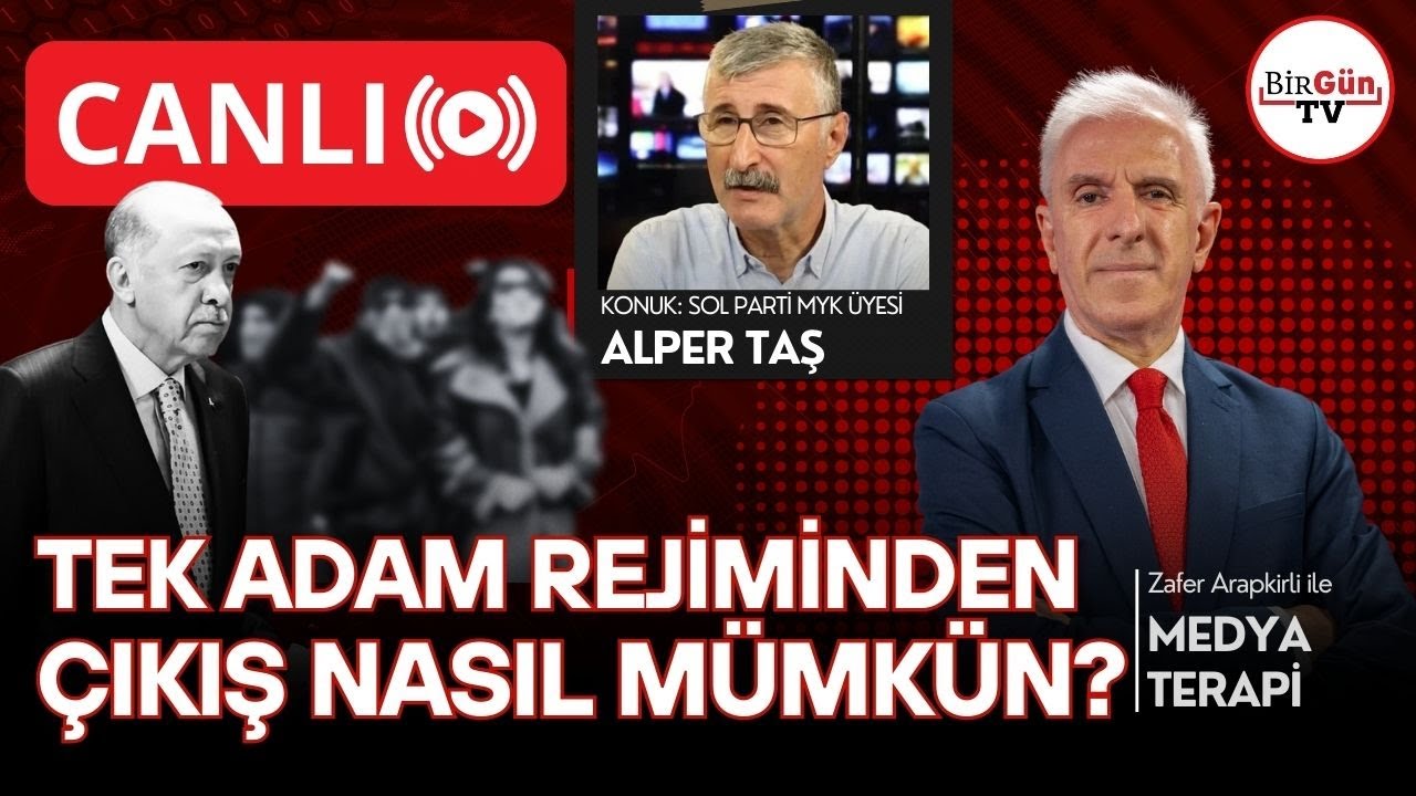 #CANLI I ALPER TAŞ anlatıyor: Tek adam rejiminden çıkış nasıl mümkün? Medyaterapi 10.02.2026