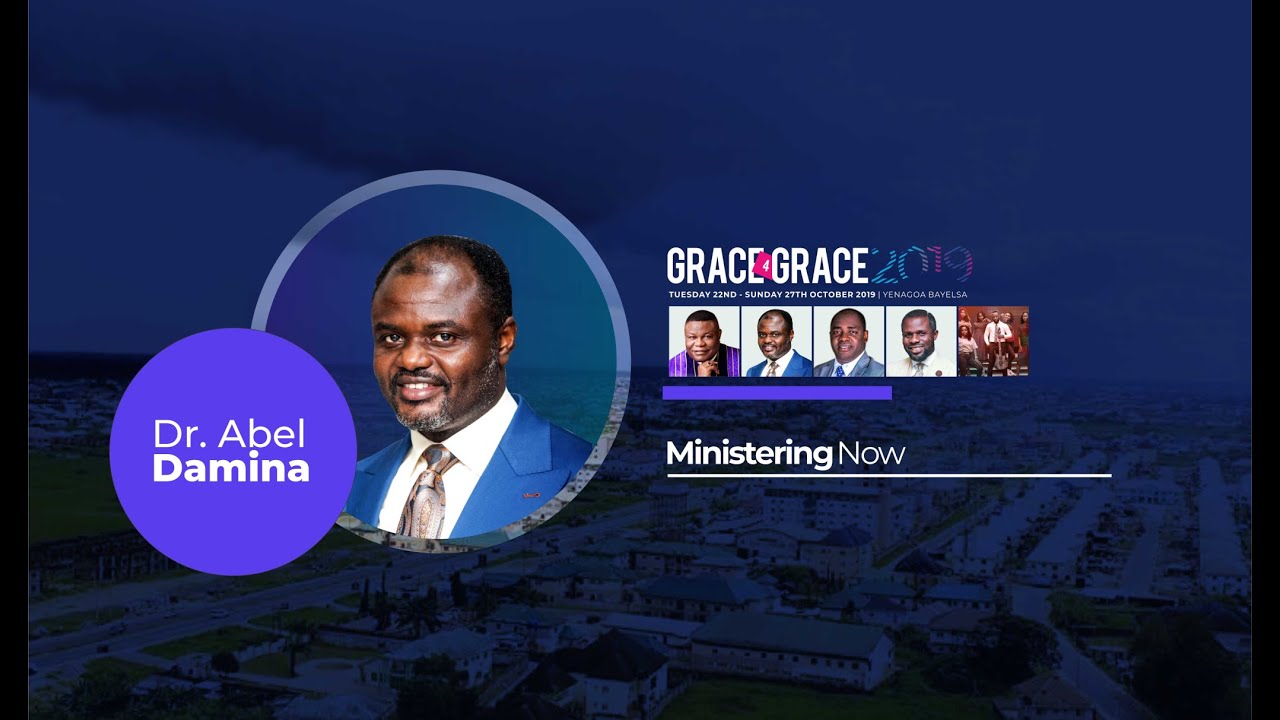 NO LIMIT INTERNATIONAL CONFERENCE 2019 GRACE4GRACE WITH DR. ABEL DAMINA DAY 4 EVENING