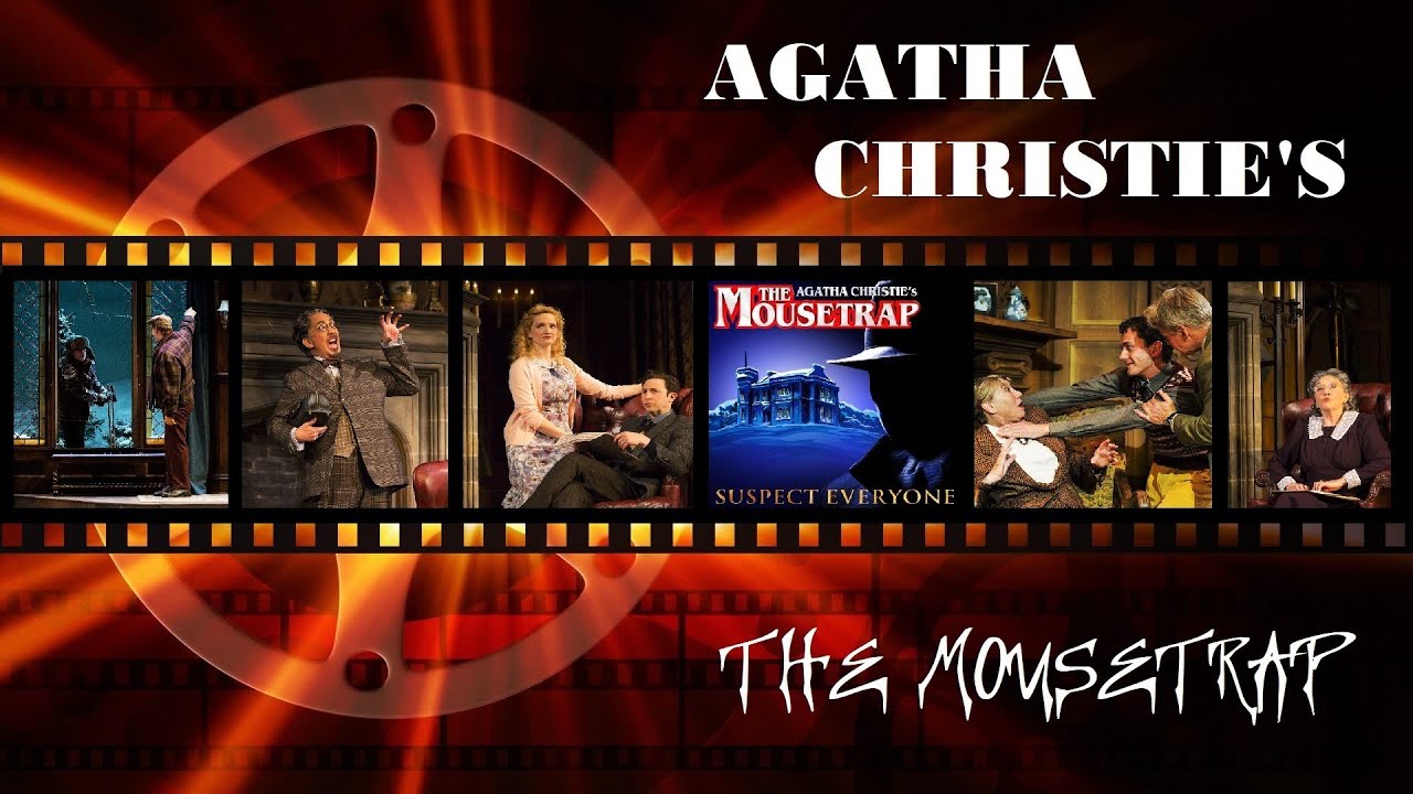 AGATHA CHRISTIE - The Mousetrap (Unofficial Movie Trailer)