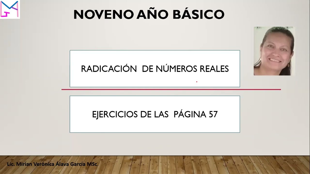 Radicación de números reales NOVENO AB  PÁGINA 57