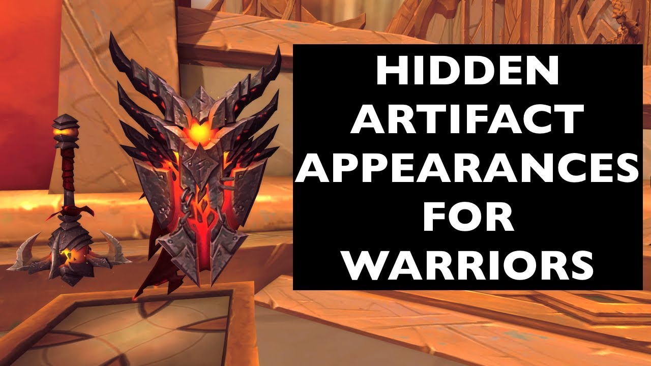 Hidden Artifact Appearances for Warriors (Hidden Potential) | WoW Guide