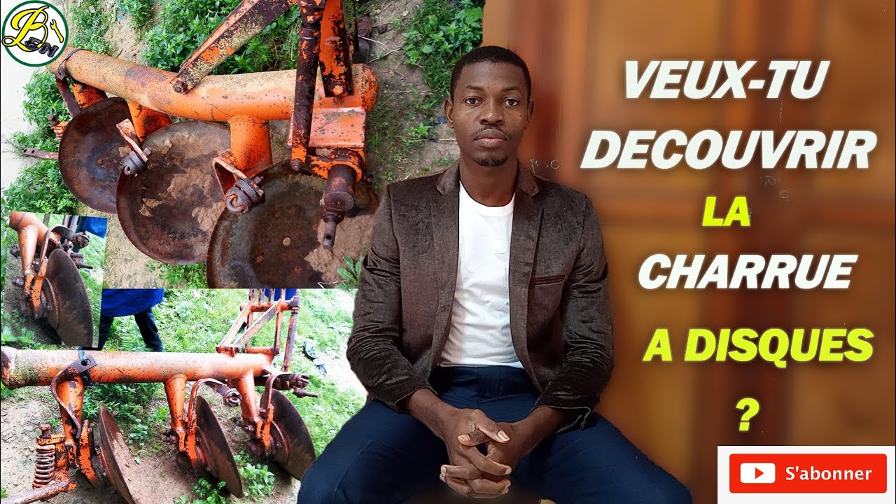 VEUX-TU DECOUVRIR LA CHARRUE A DISQUE?
