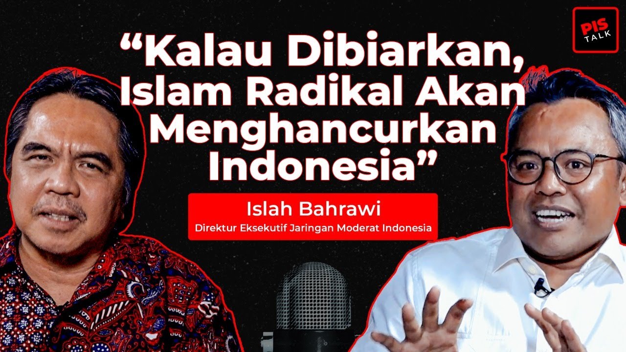 KALAU DIBIARKAN ISLAM RADIKAL AKAN MENGHANCURKAN INDONESIA I PIS TALK I Ade Armando & Islah Bahrawi