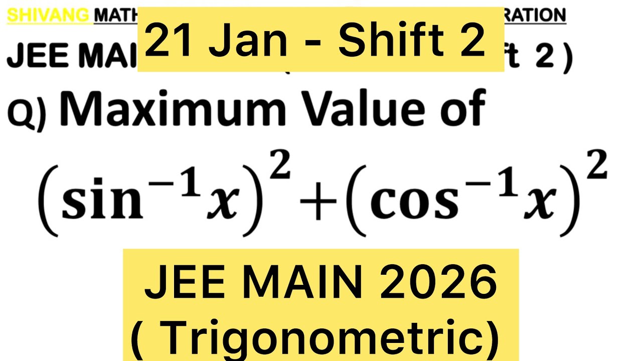 Q) If 𝑥∈[(−√3)/2,1/√2], then maximum value of the expression (sin^(−1) 𝑥)^2+(cos^(−1) 𝑥)^2 is (𝑛𝜋^2)