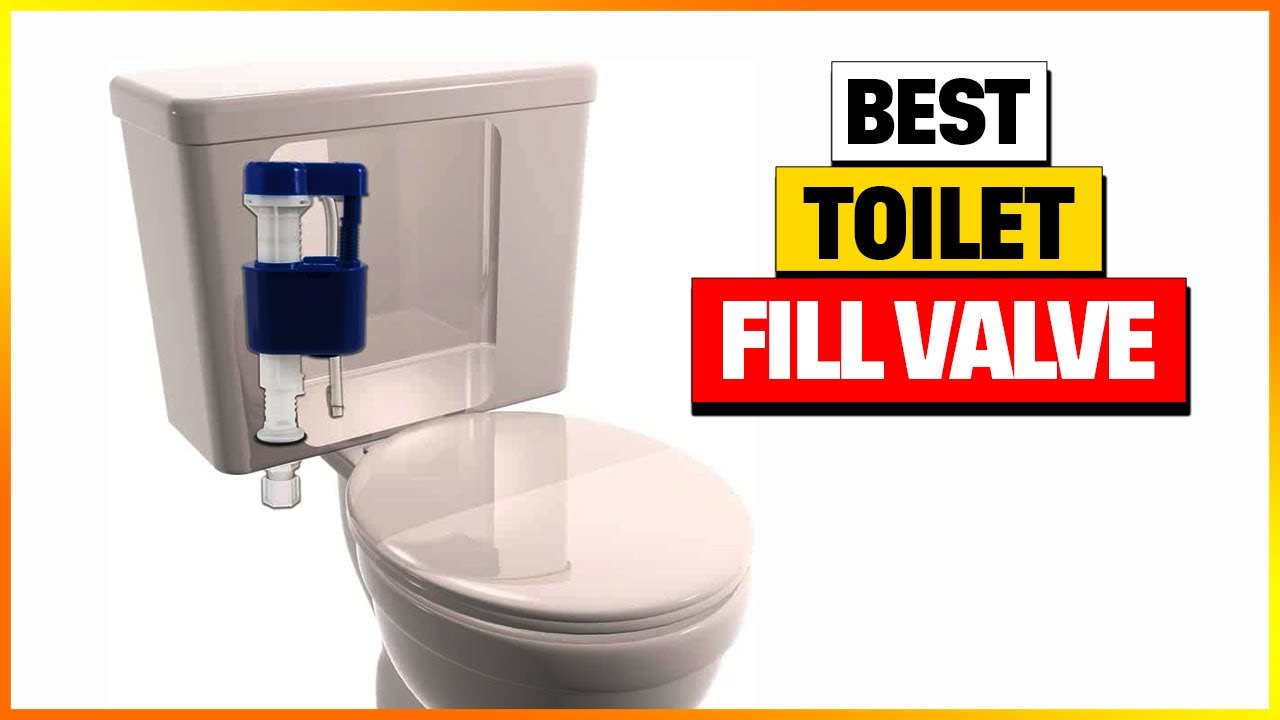 Top 4 Best Toilet Fill Valves 2026 – [Expert Reviews & Guide]