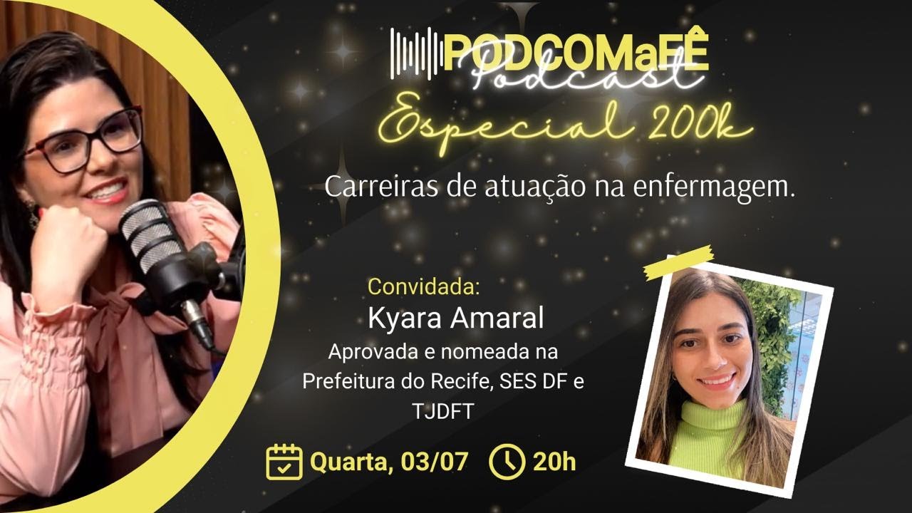 PodCast - Carreiras na Enfermagem com a aluna Kyara