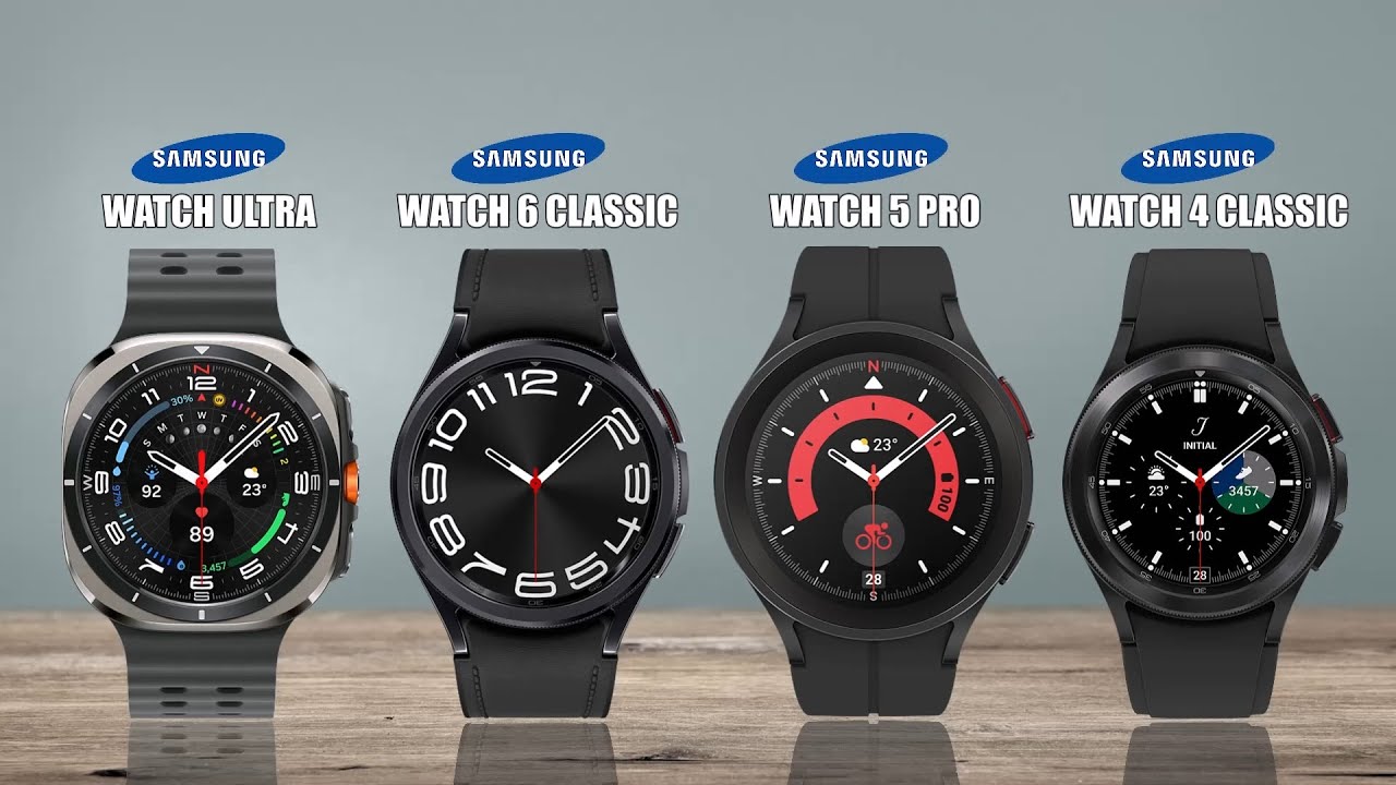 Samsung Galaxy Watch Ultra VS Watch6 Classic VS Watch5 Pro VS Watch4 Classic