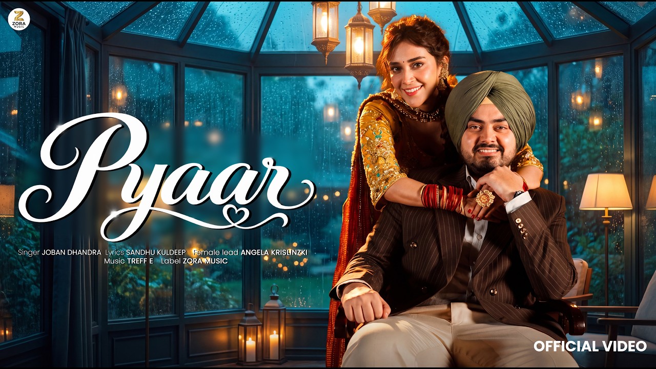 Pyaar (Official Video) Joban Dhandra | Sandhu Kuldeep | TraffE | Gavy Khaira | New Punjabi Song 2026