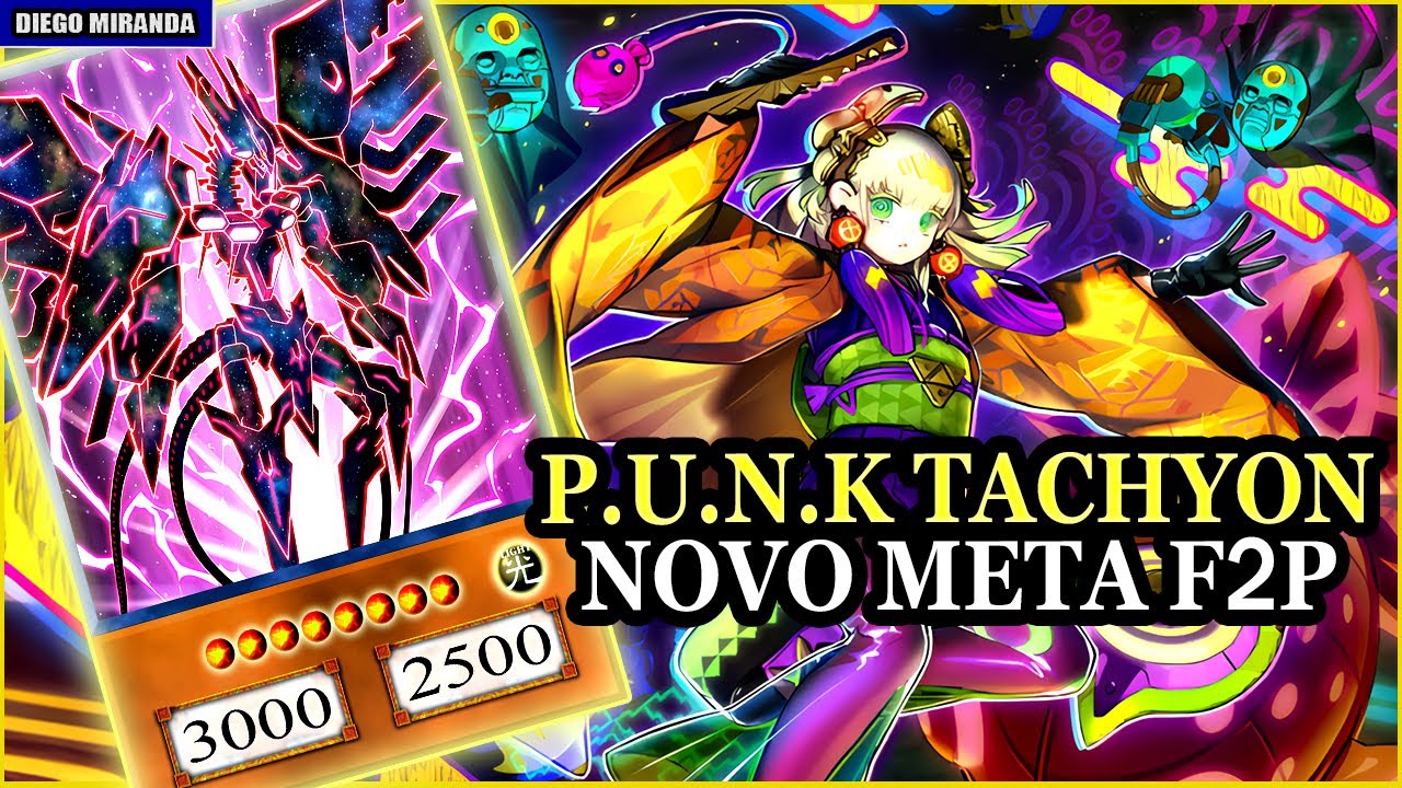 P.U.N.K. Tachyon New Meta F2P Deck: 13 Consecutive Wins with an Insane Turn 1 - Yu-Gi-Oh! Duel Links