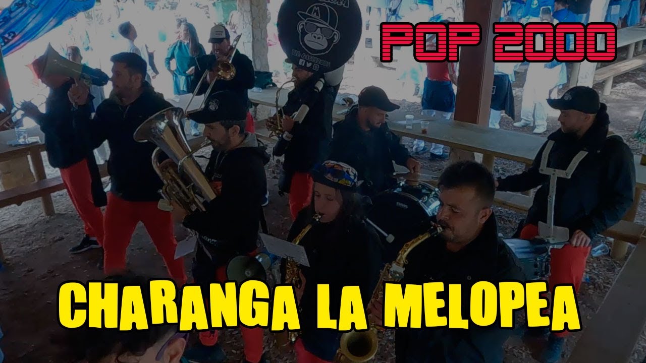 Charanga La Melopea - POP 2000 - #SanJuanDelMonte2023