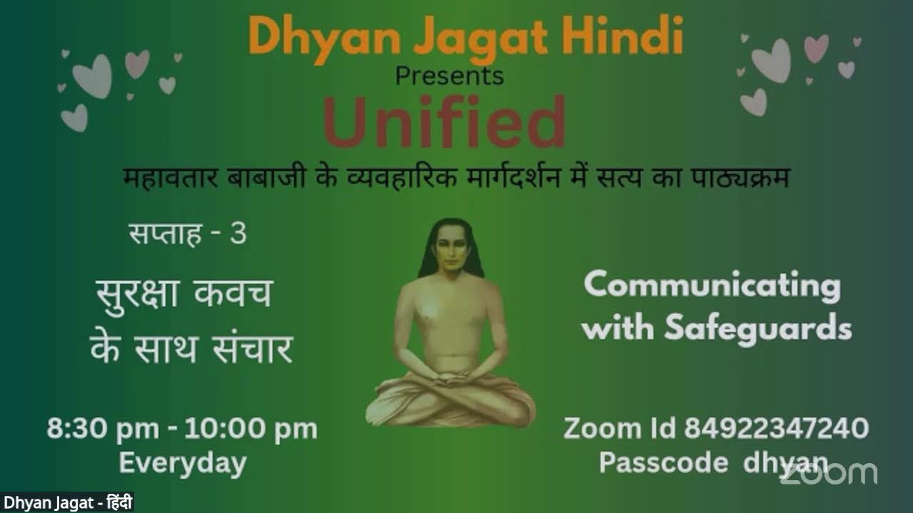 Dhyan Jagat- हिंदी  from 8.30 pm to 10.00 pm