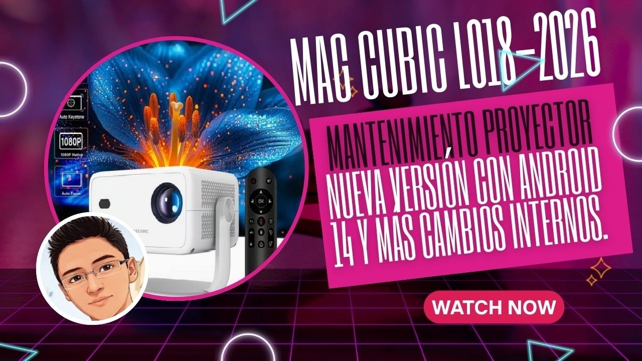 Mantenimiento Completo al MAGCUBIC L018 2026 ¿Vale la Pena Esta Nueva Versión?