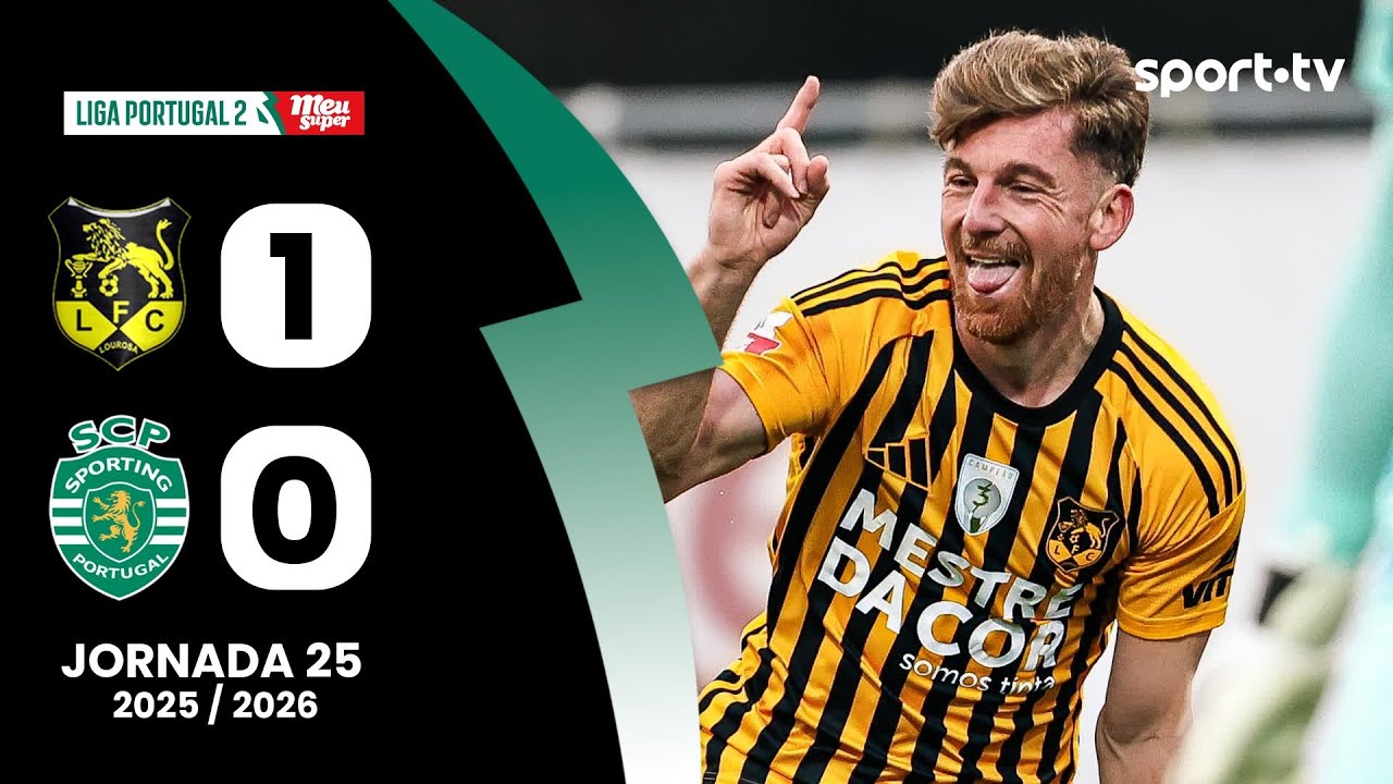 Resumo: Lourosa FC 1-0 Sporting CP B - Liga Portugal Meu Super | sport tv