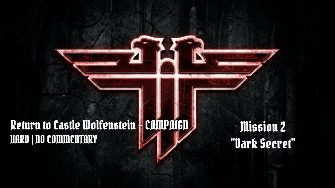 Return to Castle Wolfenstein Campaign 4K – Mission 2: 