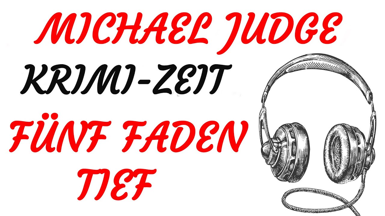 KRIMI Hörspiel - Michael Judge - FÜNF FADEN TIEF (1973)