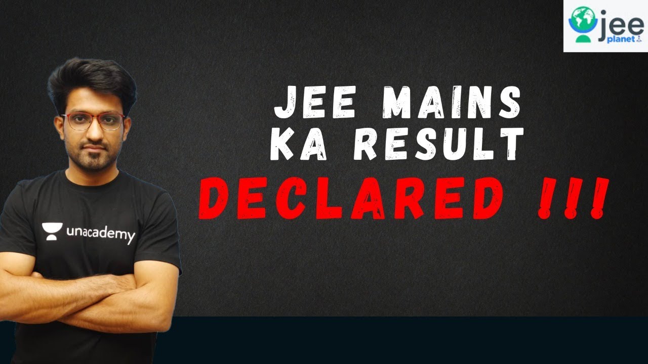 JEE Mains Results Declared 2021 February | JEE Mains February 2021 | JEE Planet | Aman Malik