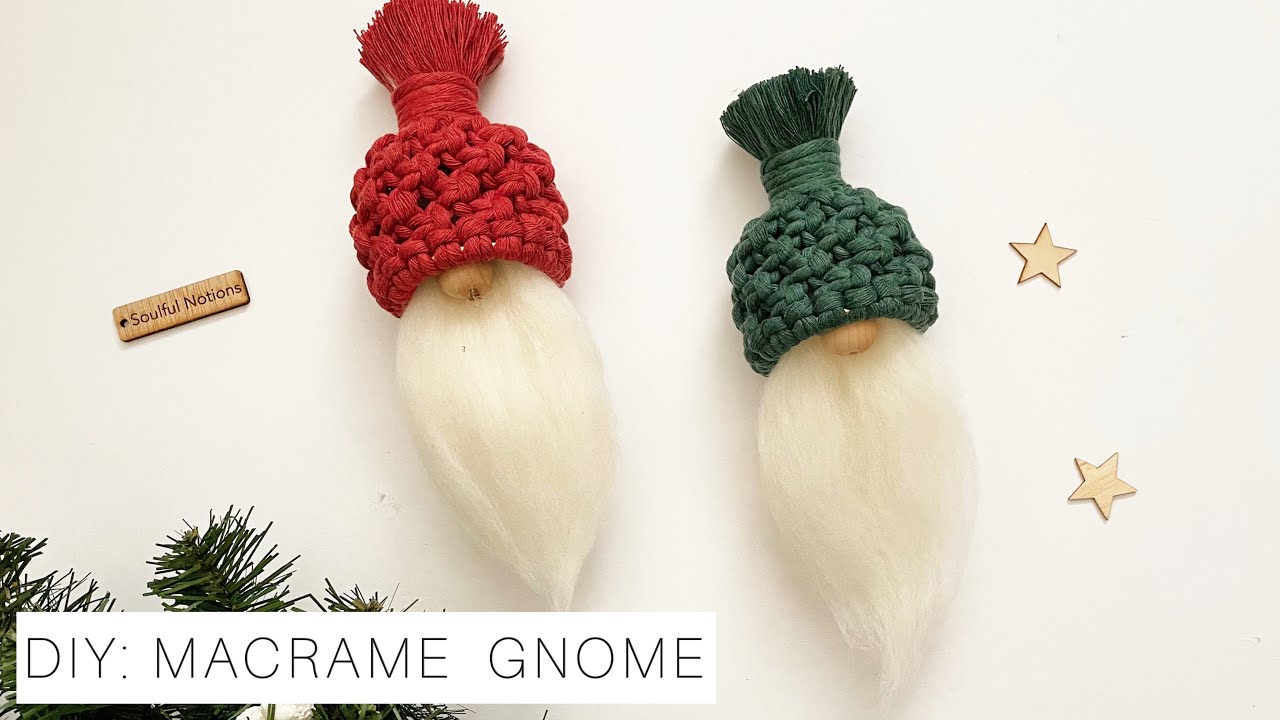 DIY: MACRAME GNOME | MACRAME TUTORIAL | MACRAME CHRISTMAS ORNAMENT