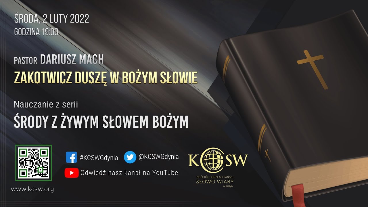 Pastor Darek Mach - Zakotwicz dusze w Bożym Słowie | 2 Luty 2022 godz. 19:00