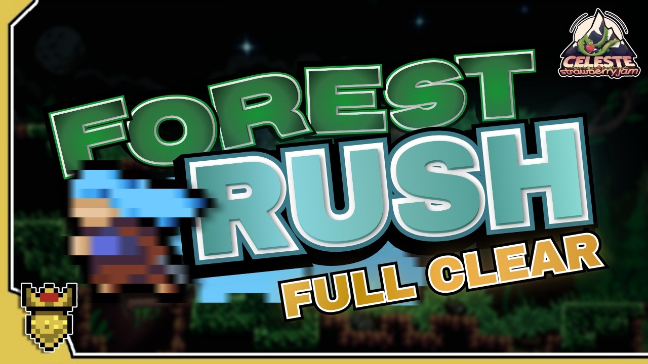 Celeste Strawberry Jam: Forest Rush Full Clear — Yellow Adv. | 2:13.102