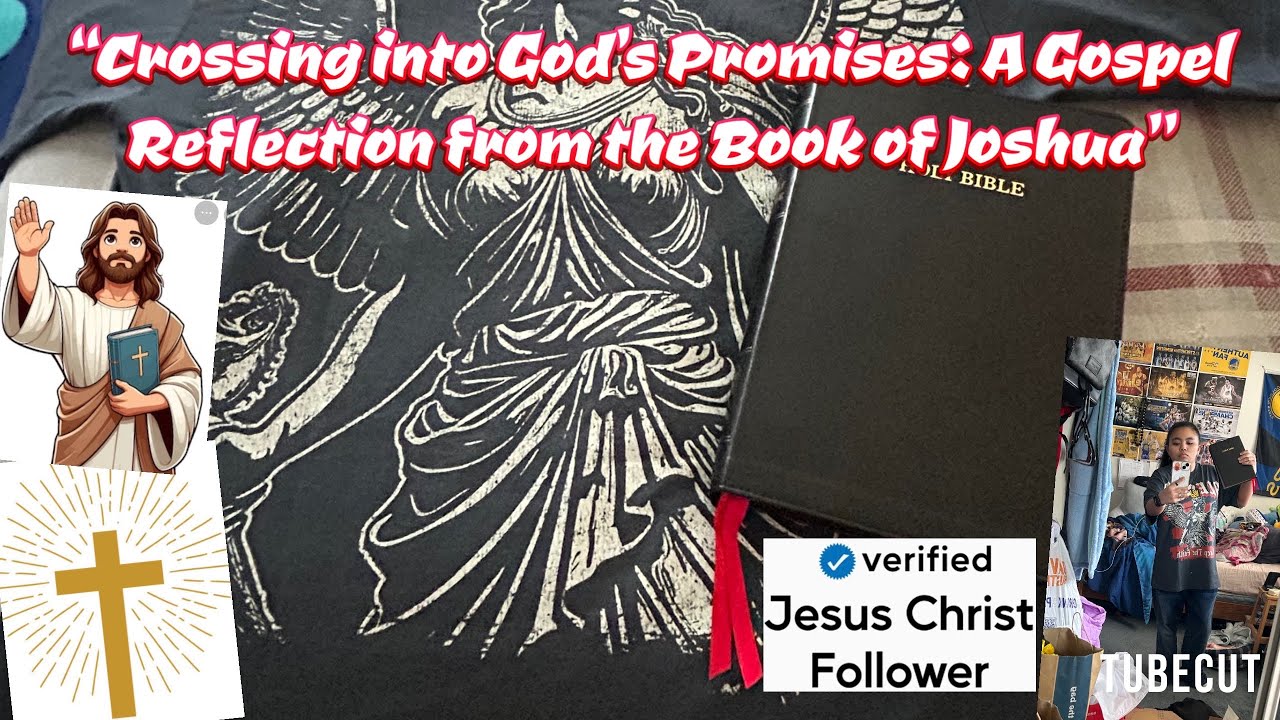 “Crossing into God’s Promises: A Gospel Reflection from the Book of Joshua” jasmine.cruiseshipsvlogs