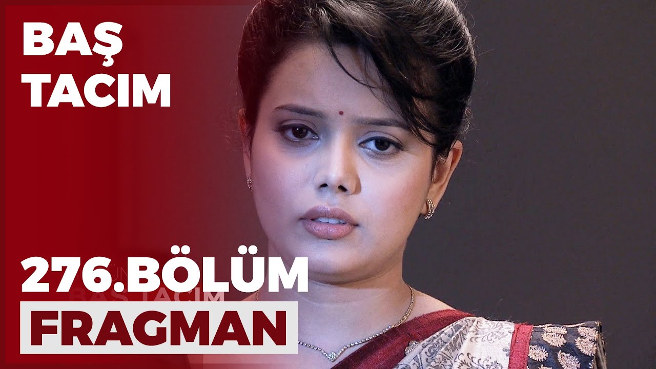 Baş Tacım 276. Bölüm Fragmanı - 20 Mayıs Cuma
