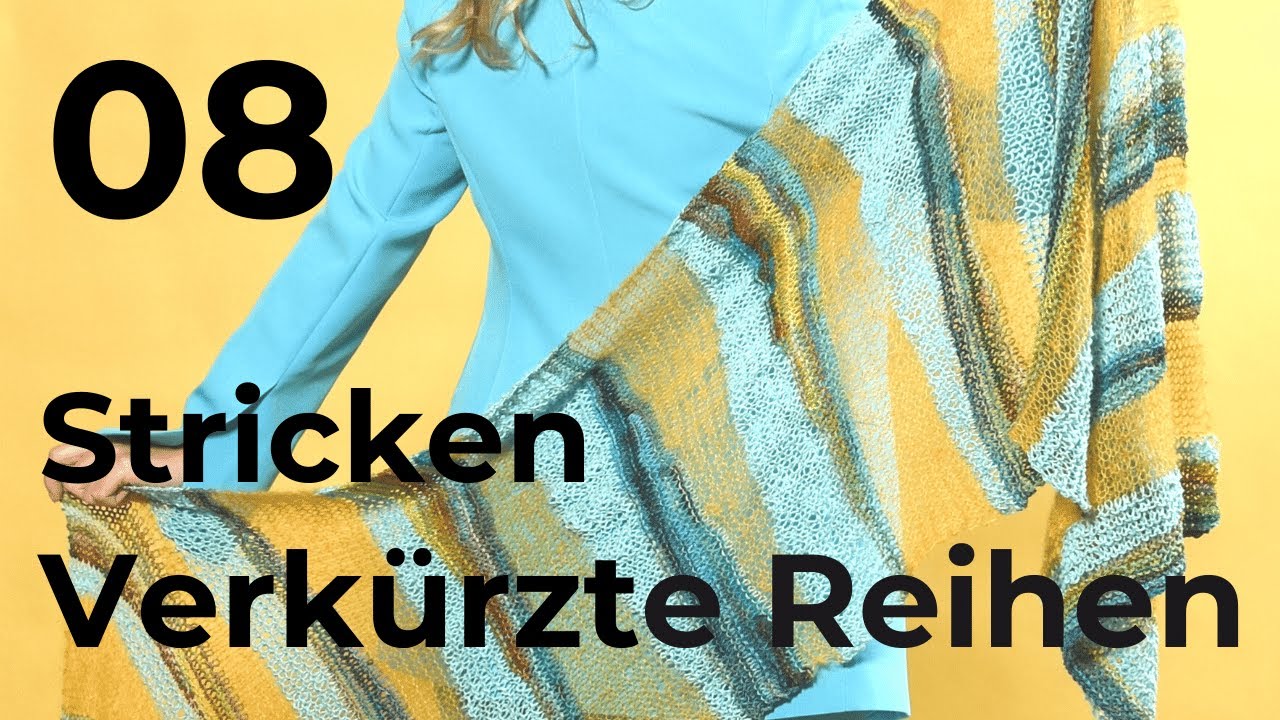 Verkürzte Reihen Stricken Kurs Teil 8 - Brustabnäher mit verkürzten Reihen