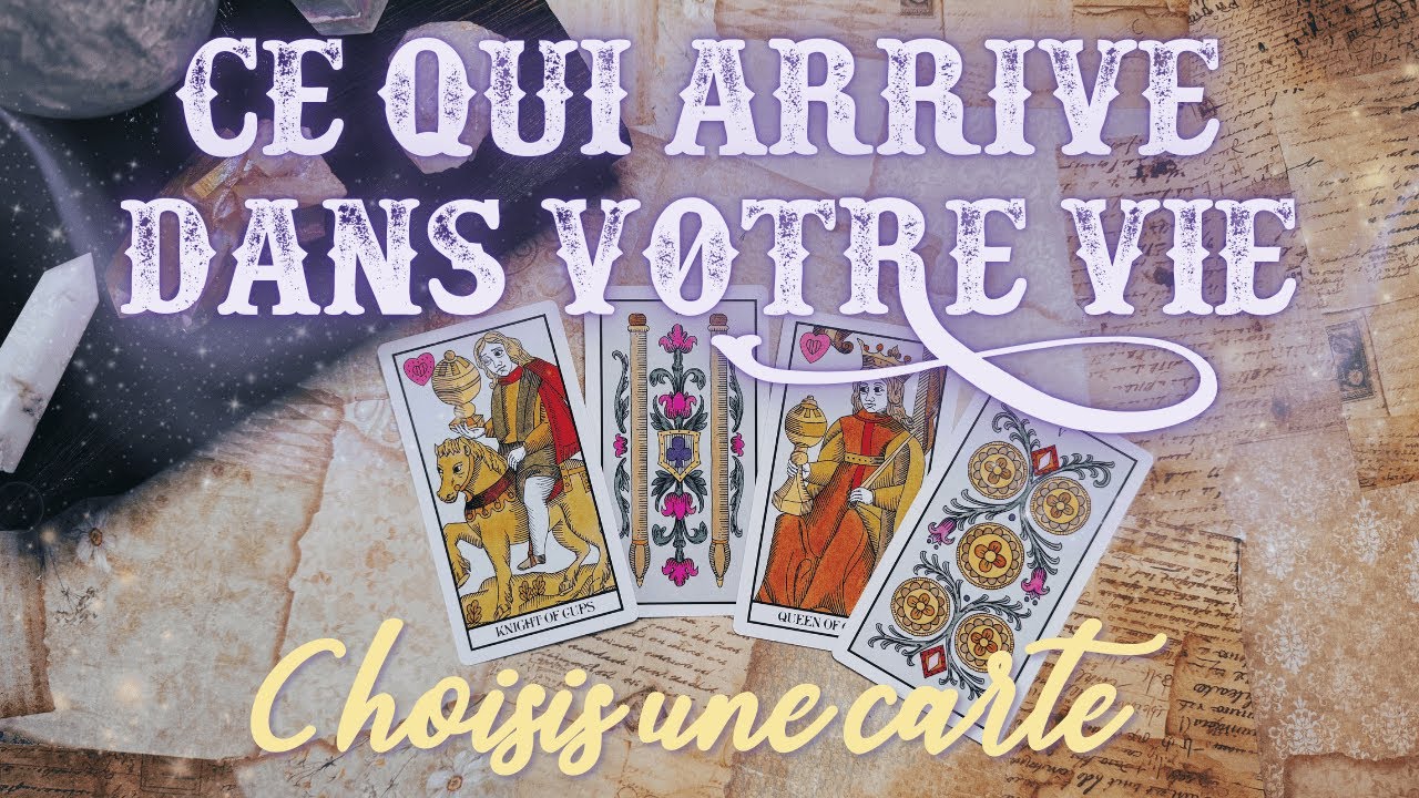 Ce qui arrive bient&ocirc;t dans votre vie 💥✨ Choisis une carte｜Tirage intemporel