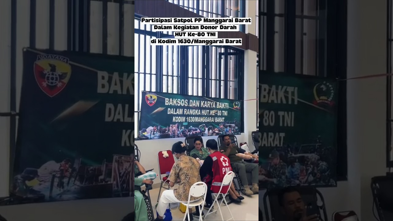 SatpolPP Manggarai Barat turut serta dalam kegiatan donor darah di Kodim 1630/Manggarai Barat.