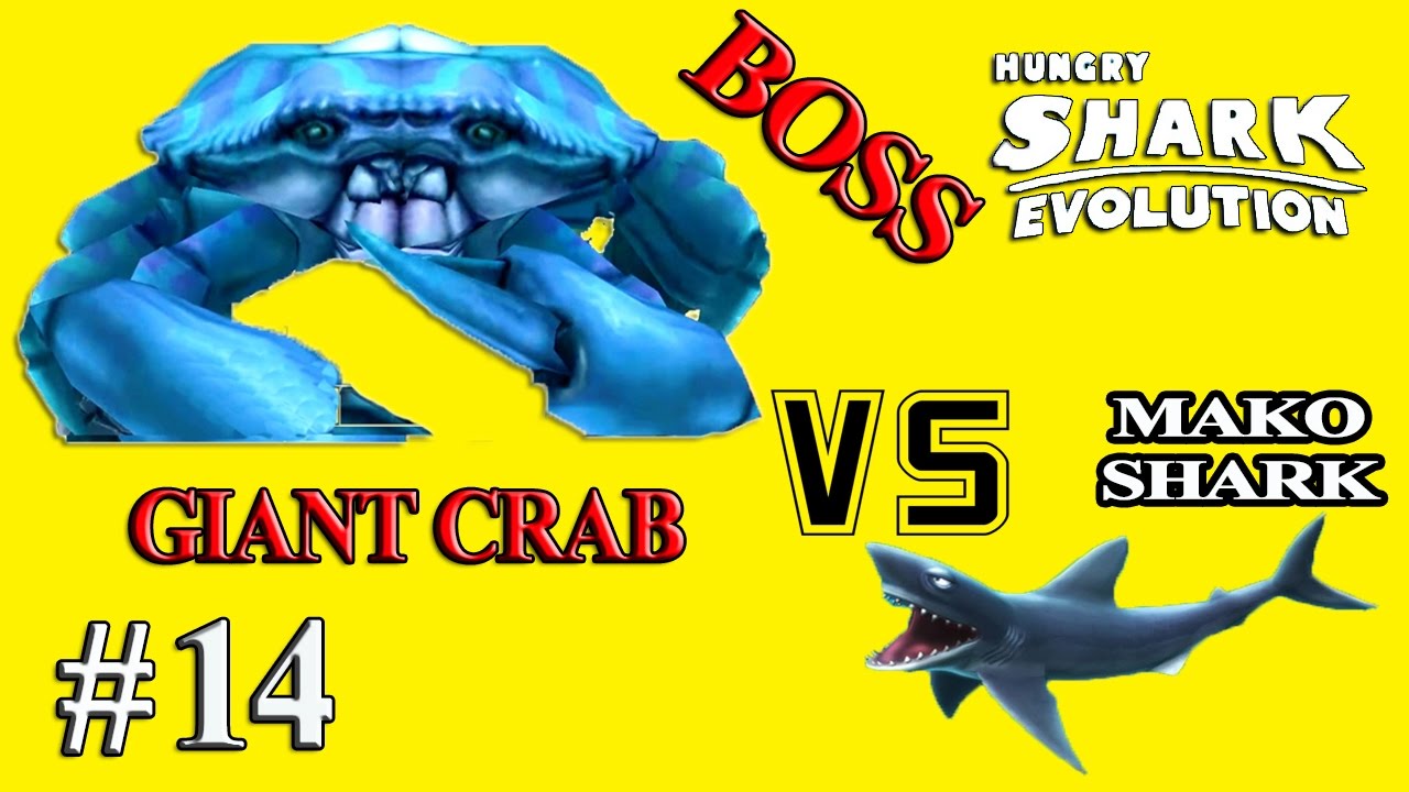 Hungry Shark Evolution - MAKO SHARK Defeating Giant Crab BOSS #14