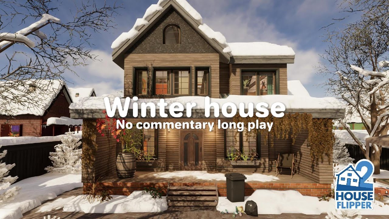 🏠 House Flipper 2 - Winter house ❄️ (custom job)