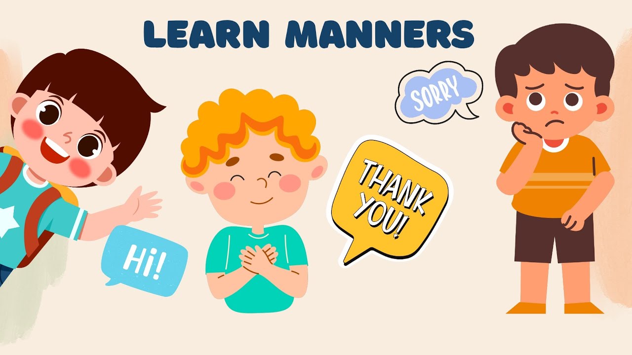 Learn Good Manners I For Kids and Toddlers I Preschool and Kindergarten Education