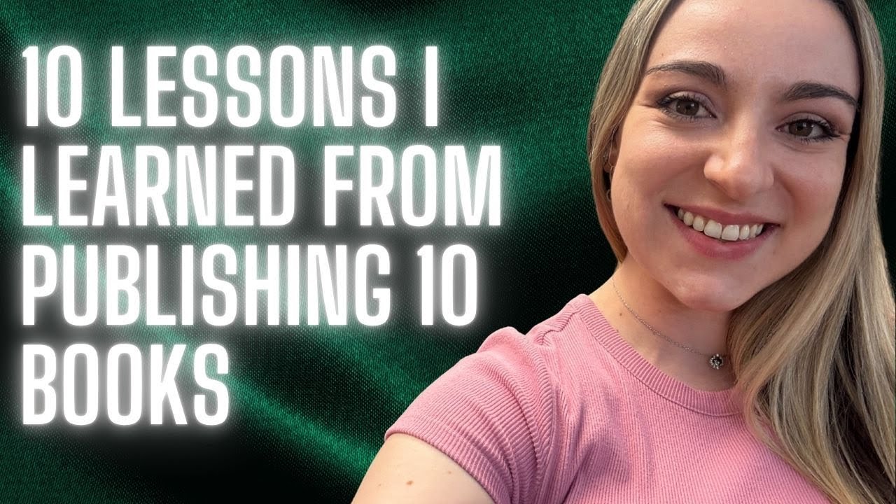 10 Things I Learned from Publishing 10 Books!
