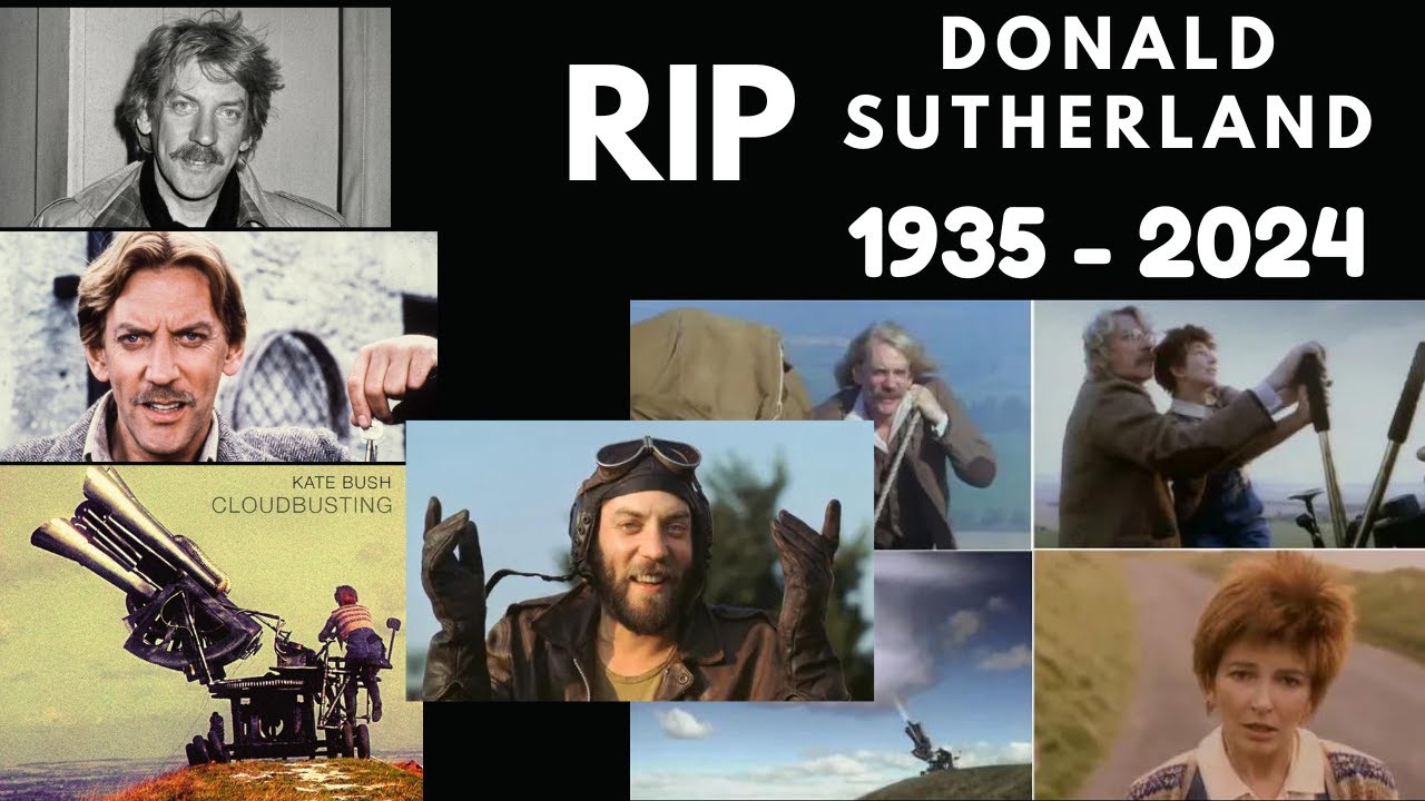 KATE BUSH / RIP DONALD SUTHERLAND FIRST TIME REACTION to Cloudbusting (Official Music Video)