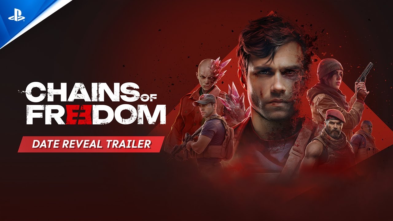 Chains of Freedom - Date Reveal Trailer | PS5 & PS4 Games