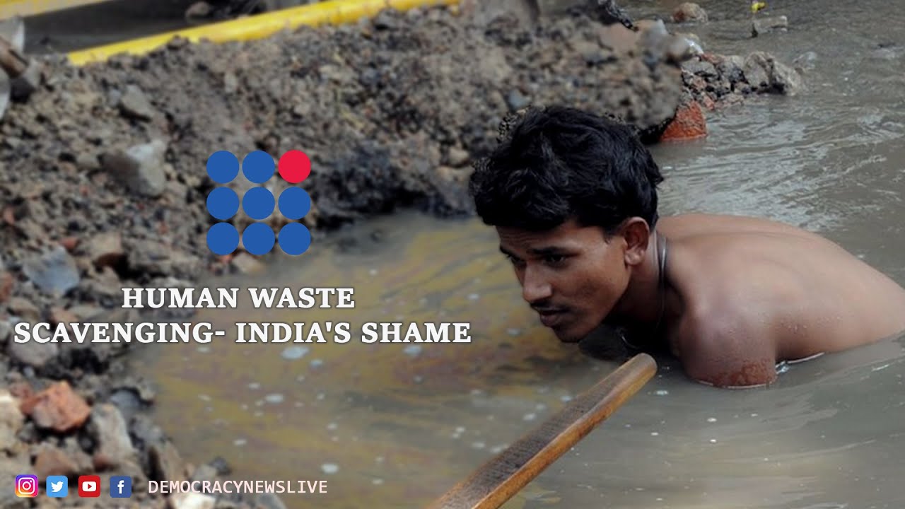 Human Waste Scavenging- India's Shame