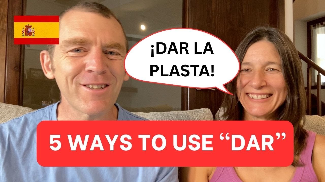 Top 5 Spanish ‘DAR’ Phrases You NEED to Know!