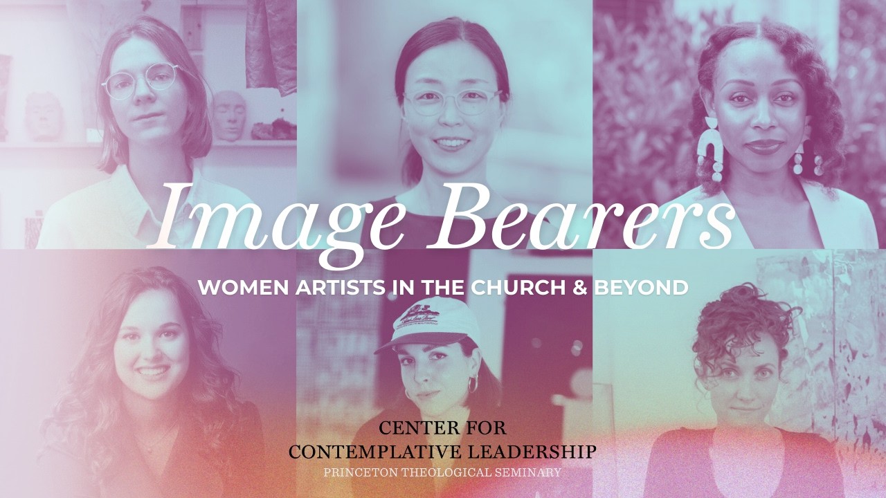 Women Artists in the Church and Beyond | Center for Contemplative Leadership