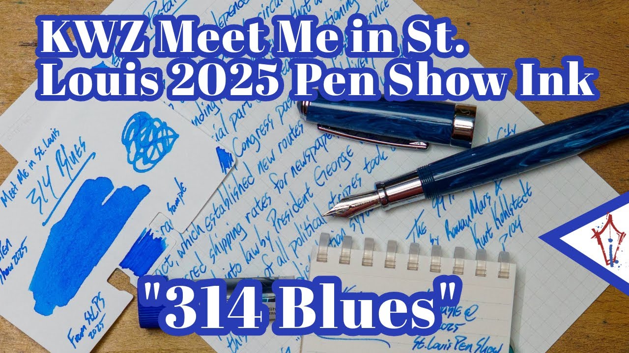 St Louis Pen Show Exclusive Ink: KWZ 314 Blues!