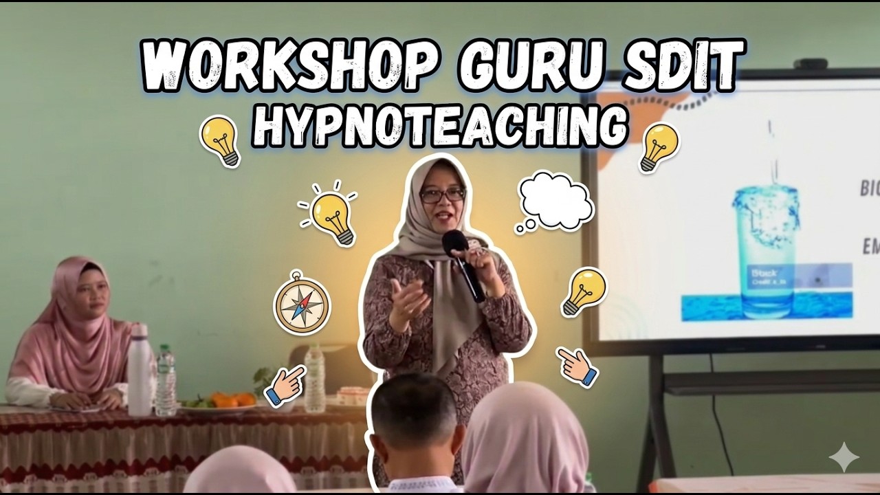 WORKSHOP HYPNOTEACHING | Fokus, Motivasi & Sentuh Hati | Semester Dua 2026