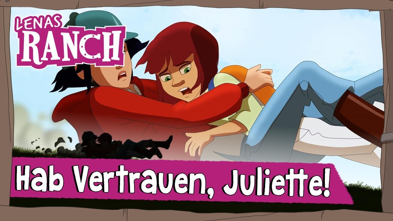 Hab Vertrauen, Juliette! | Folge 10 | Lenas Ranch